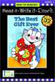 Read It, Write It, Draw It: The Best Gift Ever - Level 1, Nora Gaydos 