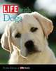 Life. With Dogs, Life Magazine Editors 