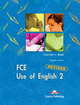 FCE Use of English 2 Teacher's Book, Evans, Virginia & Milton, James 