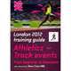 London 2012 Training Guide Athletics - Track Events, Brewer John 