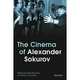 The Cinema of Alexander Sokurov, Beumers Birgit 