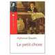 Le Petit Chose Lecture Facile A2/B1 (900-1500 Words), Alphonse Daudet 