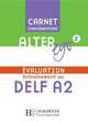 Alter Ego Level 2 Carnet D'Evaluation Delf A2, Annie Berthet 