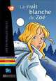 La Nuit Blanche de Zoe. Lire En Francais Facile A1, Vardi 
