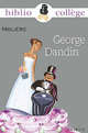 George Dandin, Moliere 