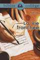 Vie tranchee, des Mazery 