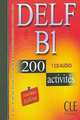 Delf B1. 200 Activities. Audio CD, Normand 