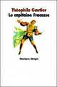 Le capitaine Fracasse. Gautier / Капитан Фракасс, Теофиль Готье 