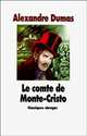 Le comte de Monte-Cristo. Dumas / Граф Монте Кристо, Александр Дюма 