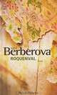Roquenval, Berberova Nina 