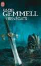 Renegats, David Gemmell 