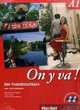 On y va! - Niveau A1: On y va! A1 Цена не уст #ост./не издается#, Bernstein-Hodapp Birgit 