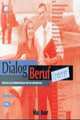 Dialog Beruf Starter CD x3 Hortexte, 