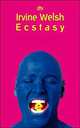 Ecstasy, Welsh 