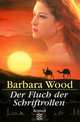 Der Fluch der Schriftrollen, Барбара Вуд, Barbara Wood 