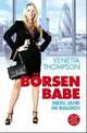 Börsen Babe: Mein Jahr im Rausch, Thompson V. 