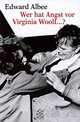 Wer Hat Angst Vor Virginia Woolf...? (Who's Afraid of Virginia Woolf?), Edward Albee 