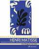 Henri Matisse: Drawing with Scissors: Masterpieces from the Late Years, Olivier Berggruen 