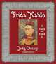 Frida Kahlo: Face to Face, Chicago Judy 
