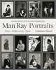 Man Ray: Portraits. Hollywood Paris Hollywood 1921-1976, Clement Cheroux 