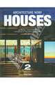 Architecture Now! Houses 2 / Архитектура сегодня: Дома 2, Philip Jodidio 