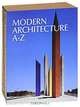 GOLD Modern Architecture A-Z . Современная архитектура от А до Z .В двух томах, Edited by Laszlo Taschen 