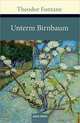 Unterm Birnbaum, Fontane Theodor 