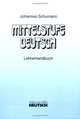 Mittelstufe Deutsch, Neubearbeitung, neue Rechtschreibung, Lehrerhandbuch, 