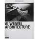 AI WEIWEI Architecture, Klein Caroline 