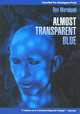 Almost Transparent Blue. Murakami R. / Все оттенки голубого, Рю Мураками 