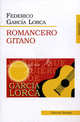 Цыганский романсеро / Romancero gitano. На испанском языке, Federico Garcia Lorca, Фредерико Гарсиа Лорка 