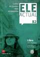 ELE Actual B2 Libro del alumno + CD audio, Borobio Carrera, Virgilio 