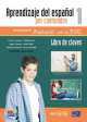 Aprendizaje del espanol por contenidos 1. Libro de claves, Victor J. Armas, Francisco Iniesta, Nilda Perera 