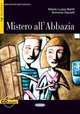 Mistero All'abbazia [With CD (Audio)], Maria Luisa Banfi, Simona Gavelli 