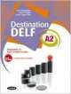 Destination DELF A2 (+ CD), Elisabeth Faure 
