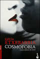 Cosmofobia. Etxebarria, Lucia Etxebarria 