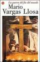La guerra del fin del mundo. Vargas Llosa / Война конца света, Марио Варгас Льоса 