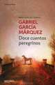 Doce Cuentos Peregrinos, Габриэль Гарсия Маркес 
