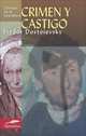 Crimen y castigo (Crime and Punishment), Dostoievski Fiodor 