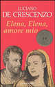 Elena, Elena, amore mio, Лючано Де Крешенцо 