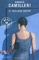 Il tailleur grigio, Camilleri Andrea 