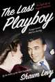 Last Playboy, The, Shawn Levy 