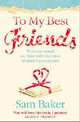 To My Best Friends, Sam Baker 