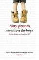 Men from the Boys, Tony Parsons 
