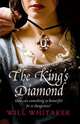The King's Diamond. Will Whitaker, Whitaker Will 