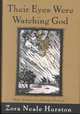 Their Eyes Were Watching God, Zora Neale Hurston 