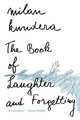 The Book of Laughter and Forgetting, Milan Kundera 