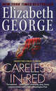 Careless in Red (Inspector Lynley Series #14), Elizabeth George 