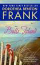Bulls Island, Dorothea Benton Frank 