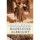 Prague Winter: A Personal Story of Remembrance and War, 1937-1948, Madeleine Albright 
